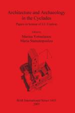 Architecture and Archaeology in the Cyclades