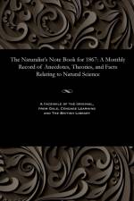 Naturalist's Note Book for 1867 af Various