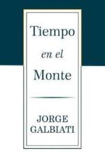 Tiempo en el monte af Jorge Galbiati