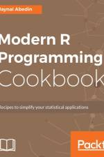 Modern R Programming Cookbook af Jaynal Abedin
