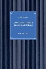 Mehr krause Gedanken - Gedankensprunge af Erich Krause