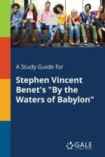 A Study Guide for Stephen Vincent Benet's 