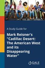 A Study Guide for Mark Reisner's 