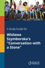 A Study Guide for Wislawa Szymborska's 