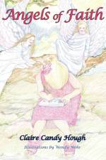 Angels of Faith af Claire Candy Hough