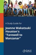 Study Guide for Jeanne Wakatsuki Houston's 