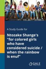 A Study Guide for Ntozake Shange's 