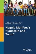 A Study Guide for Naguib Mahfouz's 