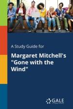 Study Guide for Margaret Mitchell's Gone With the Wind af Cengage Learning Gale