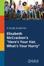 A Study Guide for Elizabeth McCracken's 