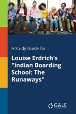 Study Guide for Louise Erdrich's Indian Boarding School af Cengage Learning Gale