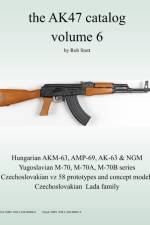 Ak47 Catalog Volume 6 af Rob Stott