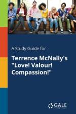 A Study Guide for Terrence McNally's 