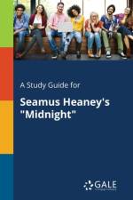 Study Guide for Seamus Heaney's Midnight af Cengage Learning Gale