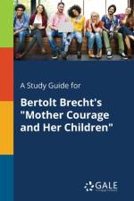 Study Guide for Bertolt Brecht's 