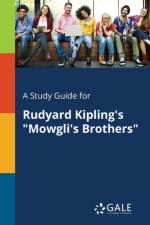 Study Guide for Rudyard Kipling's Mowgli's Brothers af Cengage Learning Gale