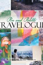 Pen and Palette Travelogue af Barbara Ker-Mann