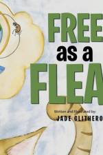 Free as a Flea af Jade Glithero
