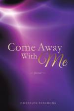 Come Away with Me af Esmeralda Barahona