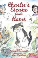 Charlie's Escape from Home af Michael Cromwell