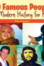 50 Famous People in Modern History for Kids af Baby Professor