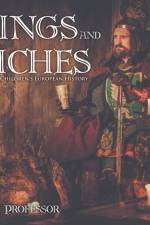 Kings and Riches Children's European History af Baby Professor
