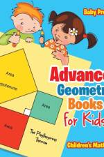 Advanced Geometry Books for Kids - The Phythagorean Theorem Children's Math Books af Baby Professor
