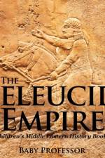 Seleucid Empire Children's Middle Eastern History Books af Baby Professor