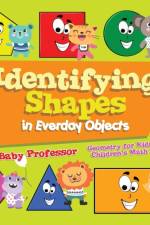 Identifying Shapes in Everday Objects Geometry for Kids Vol I Children's Math Books af Baby Professor