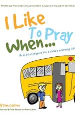 I Like to Pray When... af Kim Carlone