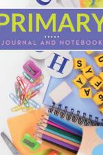 Primary Journal And Notebook af Speedy Publishing LLC