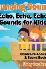 Bouncing Sounds af Baby Professor