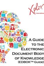 Guide to the Electronic Document Body of Knowledge