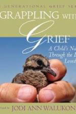 Grappling With Grief, A Child's Navigation Through the Loss of a Loved One af Jodi Ann Walukonis