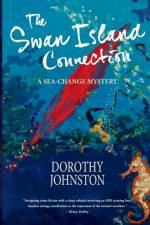 Swan Island Connection af Dorothy Johnston