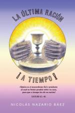 Ultima Racion... a Tiempo! af Nicolas Nazario Baez