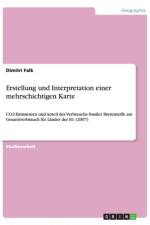 Erstellung und Interpretation einer mehrschichtigen Karte af Dimitri Falk