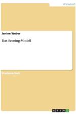Das Scoring-Modell af Janine Weber