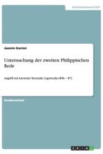 Untersuchung der zweiten Philippischen Rede af Jasmin Karimi