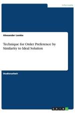 Technique for Order Preference by Similarity to Ideal Solution af Alexander Lemke
