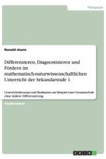 Differenzieren, Diagnostizieren und Foerdern im mathematisch-naturwissenschaftlichen Unterricht der Sekundarstufe 1 af Ronald Sturm