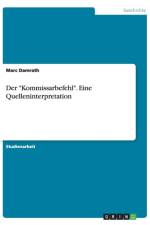 Der Kommissarbefehl. Eine Quelleninterpretation af Marc Damrath