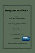 Ertragstafeln Fur Die Kiefer af Wilhelm Weise