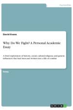 Why Do We Fight? A Personal Academic Essay af David (Liverpool Hope University UK) Evans