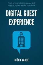 Digital Guest Experience af Björn Radde