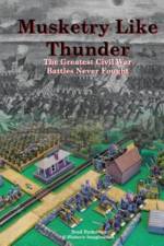 Musketry Like Thunder af Brad Butkovich