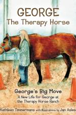 George the Therapy Horse af Kathleen Timmermans