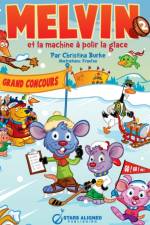 Melvin Et La Machine a Polir La Glace (Broche) af Christina Burke