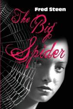 Big Spider af Fred Steen