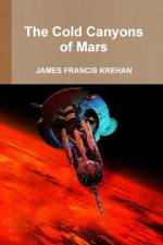 Cold Canyons of Mars af James Krehan